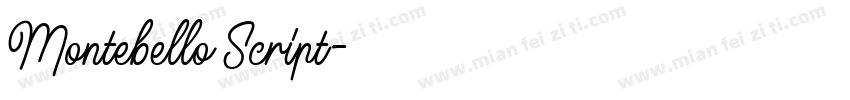 Montebello Script字体转换
